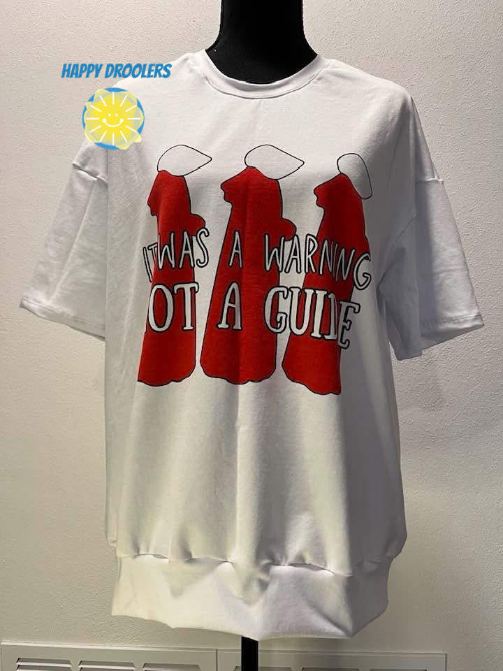 Handmaid’s Warning Tee